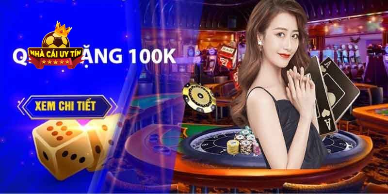 QH88 Tặng 100K – Khuyễn Mãi Hấp Dẫn Dành Cho Người Mới 2 Khuyến mãi QH88 tặng 100K mở ra cơ hội lớn cho người chơi